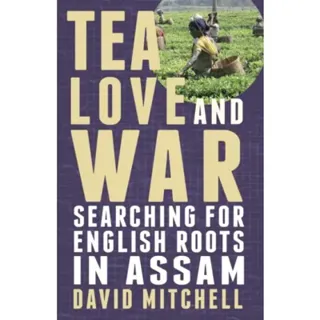 Tea, Love and War