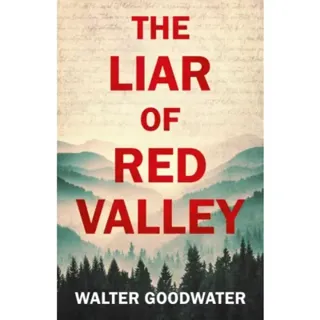 The Liar of Red Valley