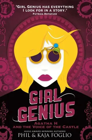 Girl Genius - Agatha H. and the Voice of the Castle