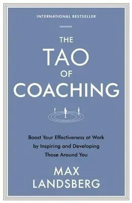 The Tao of Coaching