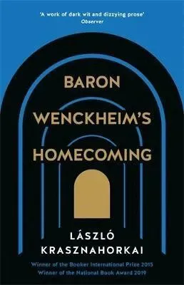 Baron Wenckheim's Homecoming