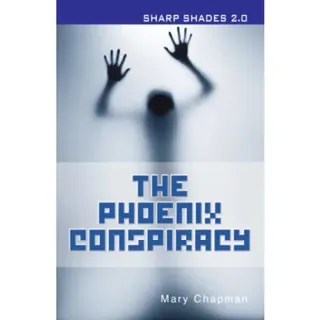 The Phoenix Conspiracy (Sharp Shades)