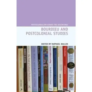 Bourdieu and Postcolonial Studies