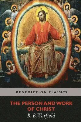 Person and Work of Christ