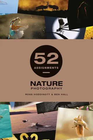52 Assignments: Nature Photography
