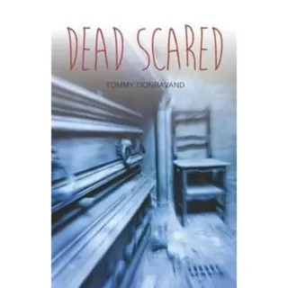 Dead Scared