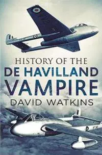 History of the De Havilland Vampire