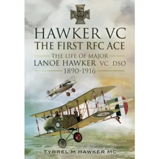Hawker VC: The First RFC Ace