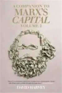 A Companion To Marx's Capital, Volume 2