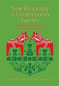 New Religiosity in Contemporary Sweden