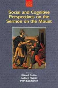 Social and Cognitive Perspectives on the Sermon on the Mount