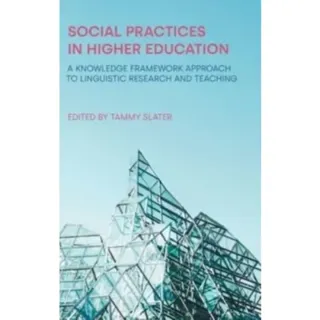 Social Practices in Higher Education