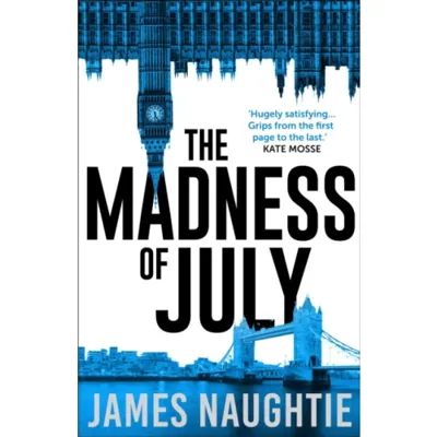 Madness of july