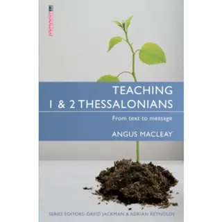 Teaching 1 & 2 Thessalonians