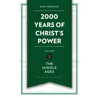 2,000 Years of Christ's Power Vol. 2