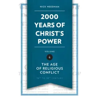 2,000 Years of Christ's Power Vol. 4