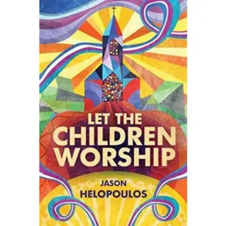 Let the Children Worship