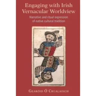 Engaging with Irish Vernacular Worldview