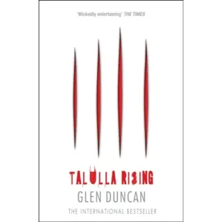 Talulla Rising (The Last Werewolf 2)