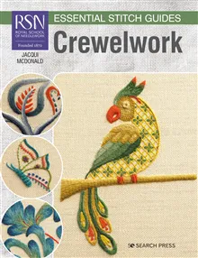 RSN Essential Stitch Guides: Crewelwork