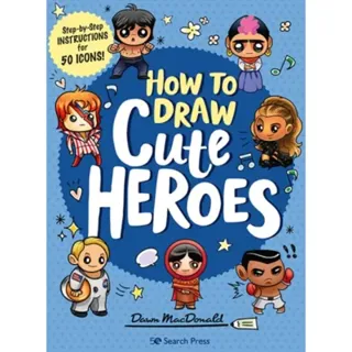 How to Draw Cute Heroes