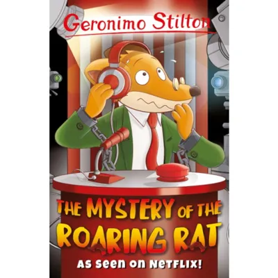 Geronimo Stilton: The Mystery of the Roaring Rat