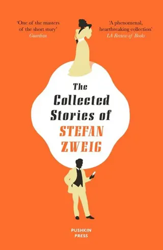 Collected Stories of Stefan Zweig