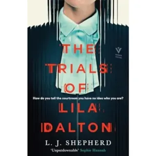 The Trials of Lila Dalton
