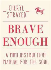 Brave Enough