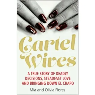Cartel Wives