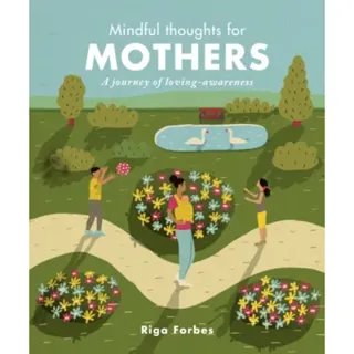 Mindful Thoughts for Mothers