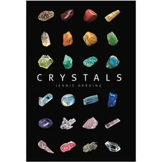 Crystals: A complete guide to crystals and color healing