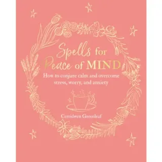 Spells for Peace of Mind