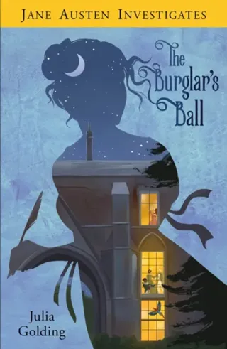 The Burglar's Ball (Jane Austen Investigates)