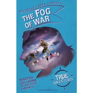 The Fog of War