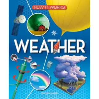 How It Works: Weather