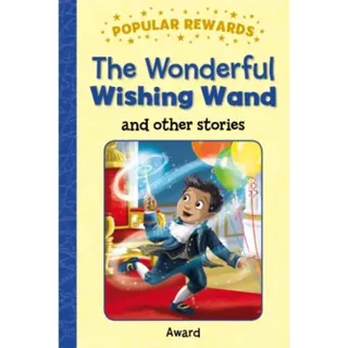The Wonderful Wishing Wand