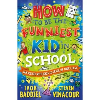How to Be the Funniest Kid in School