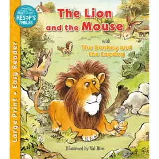 The Lion and the Mouse & The Donkey and the Lapdog