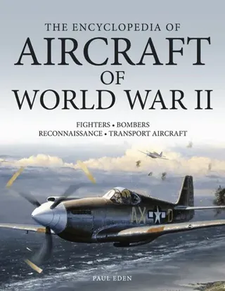 Encyclopedia of Aircraft of World War II