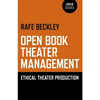 Open Book Theater Management – Ethical Theater Production