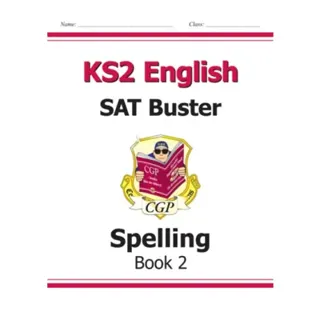 KS2 English SAT Buster: Spelling - Book 2 (for the 2026 tests)