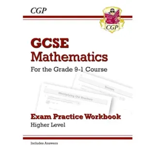 GCSE Maths Exam Practice Workbook: Higher - includes Video Solutions and Answers