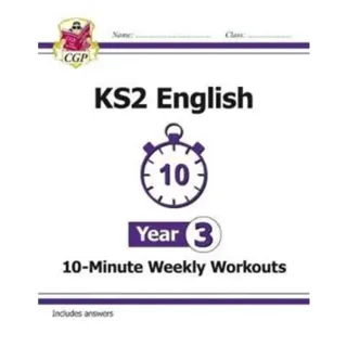 KS2 Year 3 English 10-Minute Weekly Workouts