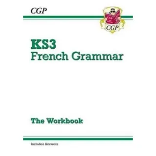 KS3 French Grammar Workbook (includes Answers)