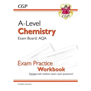 A-Level Chemistry: AQA Year 1 & 2 Exam Practice Workbook - includes Answers