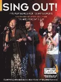 Sing out! 5 Pop Songs for Today's Choirs - Book 5