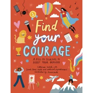 Find Your Courage