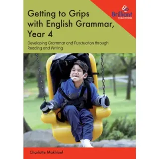 Getting to Grips with English Grammar, Year 4