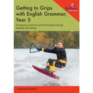 Getting to Grips with English Grammar, Year 5